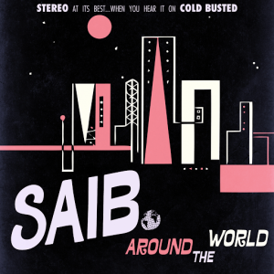 Saib - Around the World [Lounge , Chill Out]