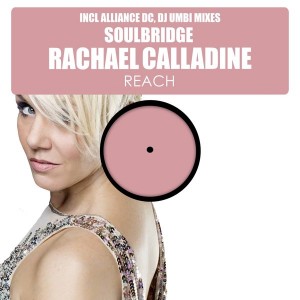 Soulbridge feat. Rachael Calladine - Reach [HSR Records]