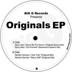 Spicy Man - Never Be The Same [Big G Records]