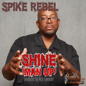 Spike Rebel - Shine [Sophisticado]