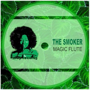 The Smoker - Magic Flute [Atop Records]