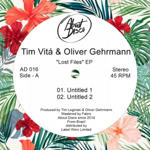Tim VitA & Oliver Gehrmann - Lost Files [About Disco Records]