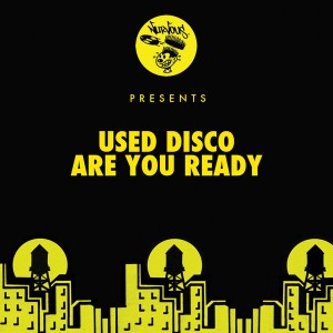 Used Disco - Are You Ready [Nurvous Records]