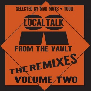 Various Artists - Local Talk from the Vault - The Remixes, Vol. 2 [Local Talk]