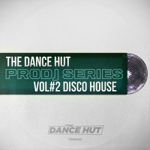 Various Artists - Pro DJ Series, Vol. 2- Disco House [The Dance Hut]