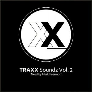 Various Artists - TRAXX Soundz, Vol. 2 [Deeptown Traxx]