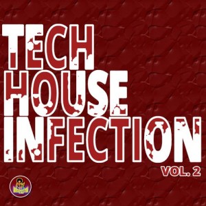 Various Artists - Tech House Infection, Vol. 2 [Housexplotation Records]
