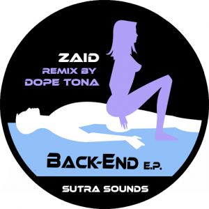 Zaid - Back End EP [Sutra Sounds]