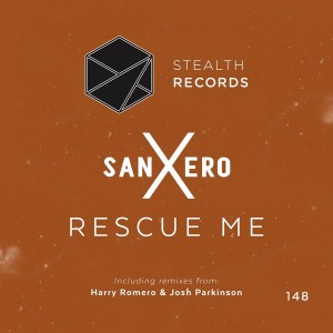 sanXero - Rescue Me [Stealth Records]