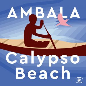 Ambala - Calypso Beach - Single [Music For Dreams]