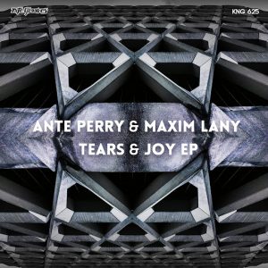 Ante Perry & Maxim Lany - Tears & Joy EP [NiteGrooves]