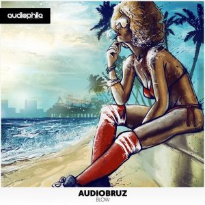 Audiobruz - Blow [Audiophile Live]