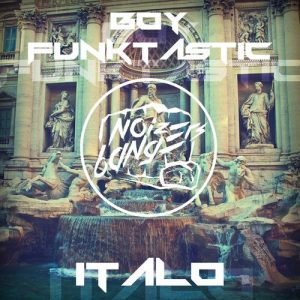 Boy Funktastic - Italo [Noize Bangers]