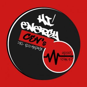 CEV's - Raw EP [Hi! Energy Records]