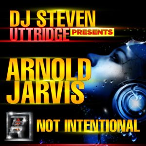 DJ Steven Uttridge Presents Arnold Jarvis - Not Intentional (Indian Summer Remix) [Burning Room Records]