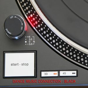 Dance Music Connection - Black [DJ Konnections]