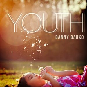 Danny Darko - Youth [Oryx Music]