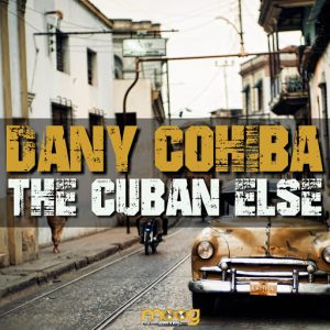 Dany Cohiba - Cuban Else [Moog Modular]
