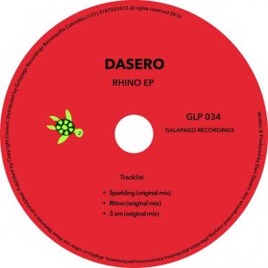 Dasero - Rhino [Galapago Recordings]