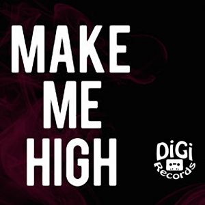 Davide Neri - Make Me High [Digi Records]