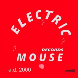 Deep Area - a.d. 2000 [ELECTRIC MOUSE RECORDS]