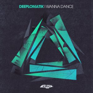 Deeplomatik - I Wanna Dance [Salted Music]