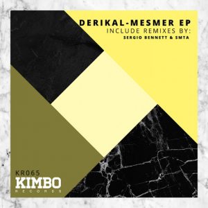 Derikal - Mesmer [Kimbo Records]