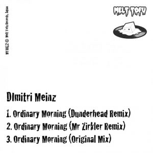 Dimitri Meinz - Ordinary Morning Remixes [Melt Tofu Records]