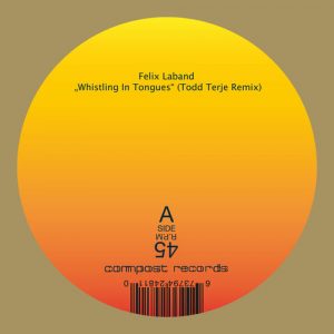 Felix Laband, Beanfield - Whistling in Tongues , Tides EP [Compost]