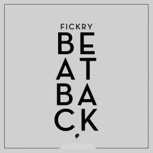 Fickry - Beat Back [PUMPZ]