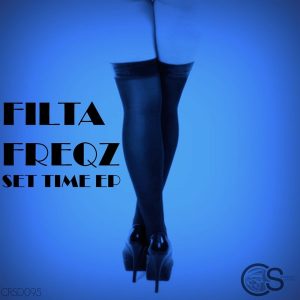 Filta Freqz - Set Time EP [Craniality Sounds]