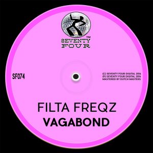 Filta Freqz - Vagabond [Seventy Four]
