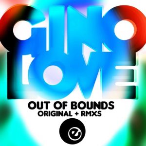 Gino Love - Out Of Bounds [Eightball Records Digital]