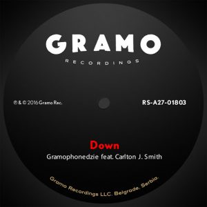 Gramophonedzie feat. Carlton J. Smith - Down [Gramo]