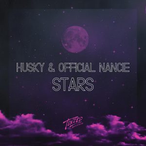 Husky & Official Nancie - Stars [Tinted Records]