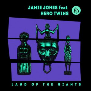 Jamie Jones feat. Hero Twins - Land Of The Giants [Emerald City Music]
