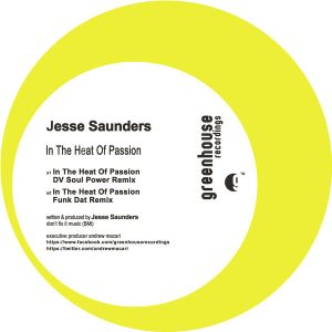 Jesse Saunders - In The Heat Of Passion [Greenhouse Recordings]