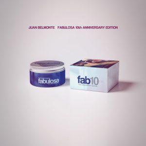 Juan Belmonte - Fabulosa- 10th Anniversary Edition [Juan Belmonte Music S.L.]