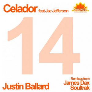 Justin Ballard feat. Jae Jefferson - Celador [Chromoza Recordings]