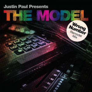 Justin Paul Presents The Model - Wrong Number [Underground Sol]
