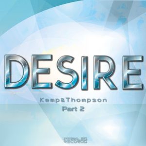 Kemp&Thompson - Desire, Pt. 2 [Perikles Records]