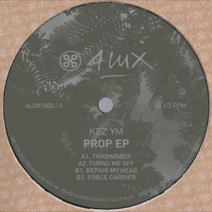 Kez YM - Prop EP [4lux Black]
