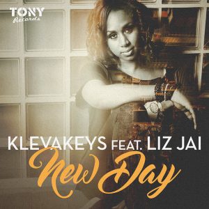 Klevakeys feat. Liz Jai - New Day [Tony Records]