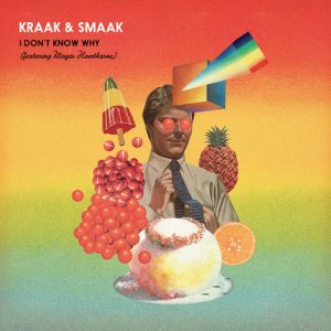 Kraak & Smaak feat Mayer Hawthorne - I Don't Know [Jalapeno]