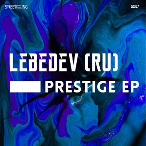Lebedev (RU) - Prestige EP [Street King]