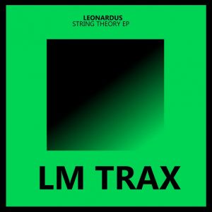 Leonardus - String Theory [LM Trax]