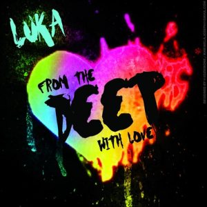 Luka - From The Deep With Love [We Go Deep]
