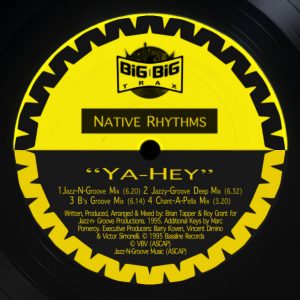 Native Rythms - Ya-Hey [Big Big Trax]