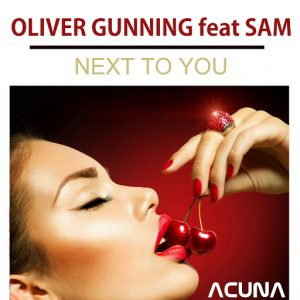 Oliver Gunning feat. Sam - Next to You [Acuna]