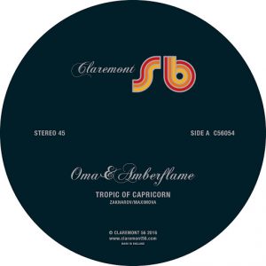 Oma & Amberflame - Tropic of Capricorn [Claremont56]